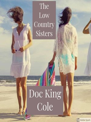 cover image of The Low Country Sisters
